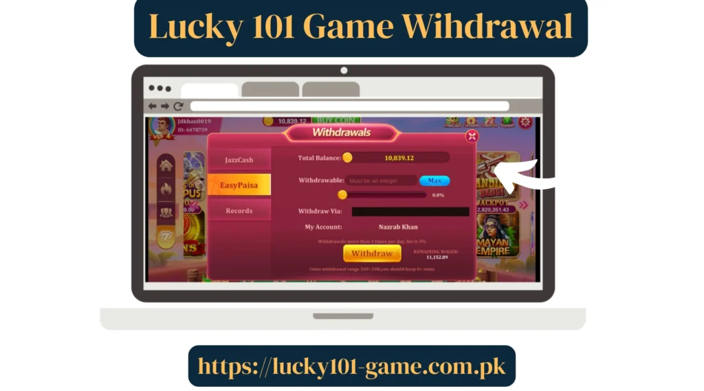 Lucky 101 Game withdrawal
